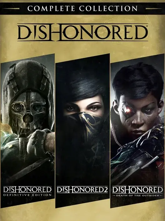 Dishonored Complete Collection