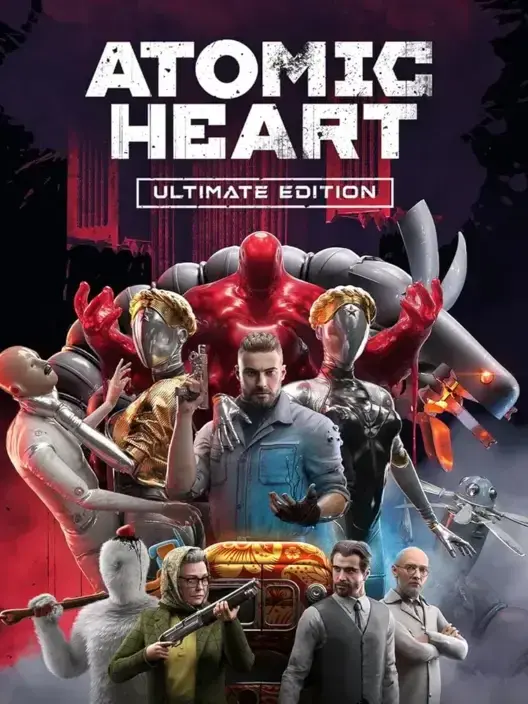 Atomic Heart - Ultimate Edition