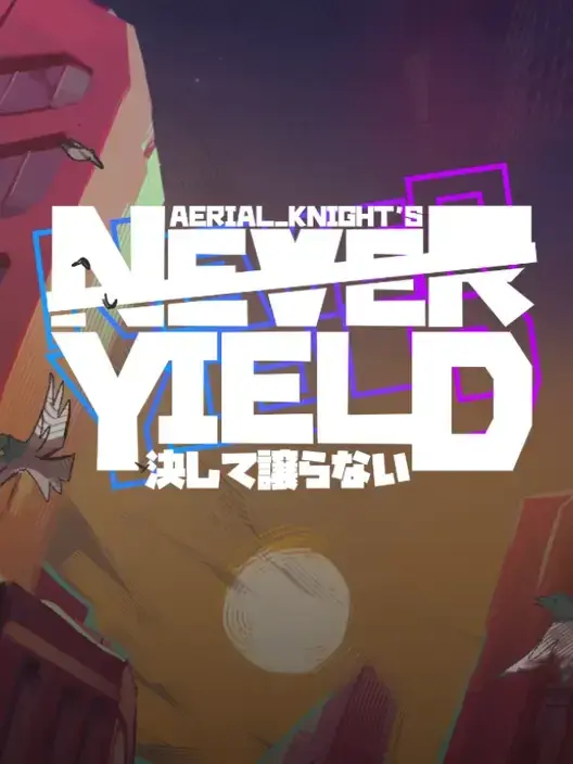 Aerial_Knights Never Yield