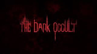 The Dark Occult trailer thumbnail 1