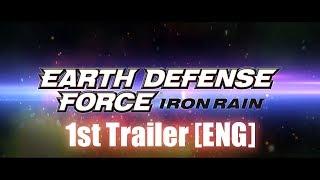 EARTH DEFENSE FORCE: IRON RAIN trailer thumbnail 1