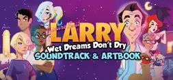 Leisure Suit Larry - Wet Dreams Don't Dry Artbook and Soundtrack