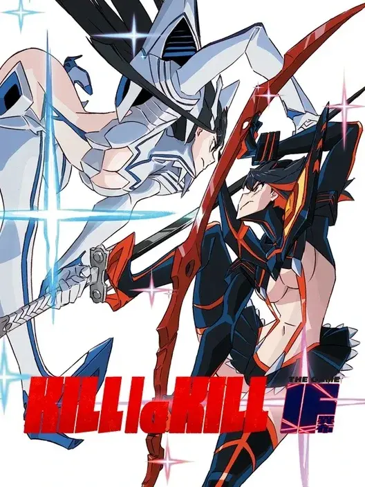 KILL la KILL -IF